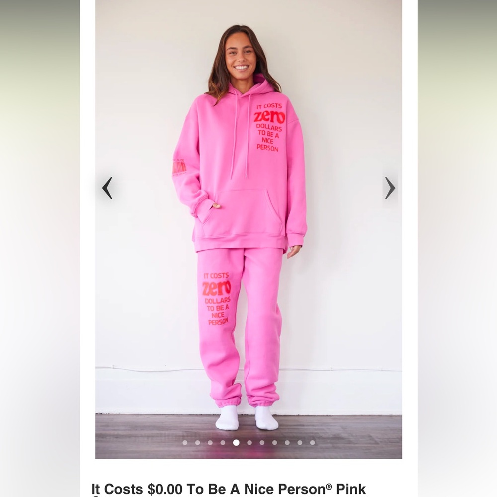 mayfair pink “it costs $0.00 to be a nice person” sweat shirt and sweatpants set